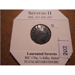 306-307 A.D. SEVERUS II ANCIENT COIN