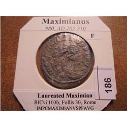 285-310 A.D. MAXIMIANUS ANCIENT COIN FINE