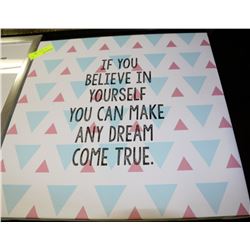 IF YOU BELIEVE IN YOURSELF CANVAS PICTURE
