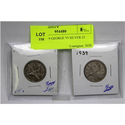 1937 & 1939 GEORGE VI SILVER 25 CENT -X2