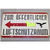 Image 1 : GERMAN AIR RAID SHELTER SIGN REPLICA WWII