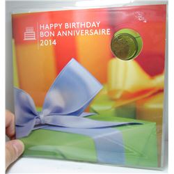2014 Canadian Happy Birthday Coin Set Including Happy Birthday Loonie Coin