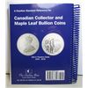 Image 2 : Canadian Coins - 2016 Charlton Catalogue - Volume 2 - Collector & Maple Leaf Issues - New