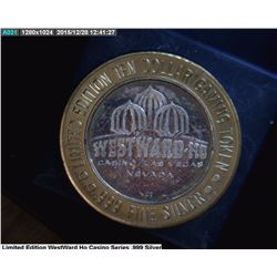 Limited Edition WestWard Ho Series .999 pure Silver Strike