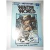 Image 1 : #1 OF 3 ECLIPSE COMICS MINI SERIES *WINTER WORLD* BOOK VALUE $15.00+!! COMIC CAME OUT OF SAFE!!