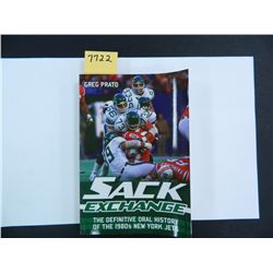 Sack Exchange, The Definitive Oral History of the 1980's NY Jets by Greg Prato, paperback, 2011