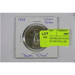 1958 DEATH TOTEM CANADIAN SILVER DOLLAR