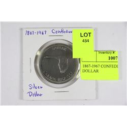 1867-1967 CONFEDERATION SILVER DOLLAR
