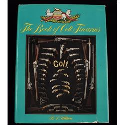 "The Book of Colt Firearms" by R.L. Wilson