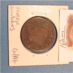 1822 U.S. Large Cent. G/AG. Reverse scratches.