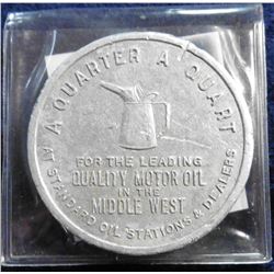 “A Quarter A Quart/For the Leading/Quality Motor Oil/In the/ Middle West/At Standard Oil Stations & 