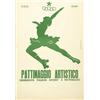 Image 1 : Italian advertising poster - PATTINAGGIO ARTISTICO