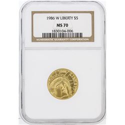 1986-W NGC MS70 $5 Liberty Gold Coin