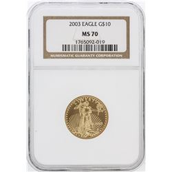 2003 NGC MS70 $10 American Eagle Gold Coin