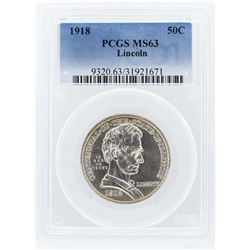 1918 PCGS MS63 Lincoln-Illinois Centennial Half Dollar
