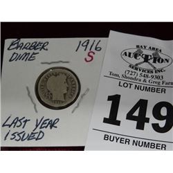 1916-S Barber Dime Last Year Issue