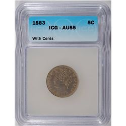 1883 LIBERTY NICKEL WITH CENTS, ICG AU-55