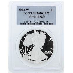 2012-W PCGS PR70DCAM Silver Eagle Silver Dollar