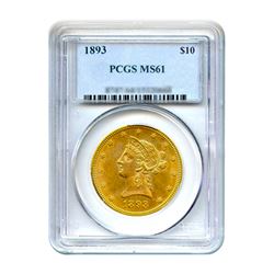 1893 $10 Liberty Gold Eagle PCGS MS61