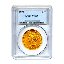 1894 $10 Liberty Gold Eagle PCGS MS62