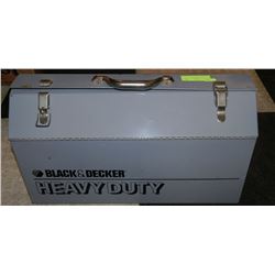 BLACK AND DECKER HEAVY DUTY TOOL BOX & CONTENTS