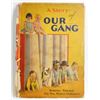 Image 1 : 1929 "A STORY OF OUR GANG" HARDCOVER BOOK - LITTLE RASCALS