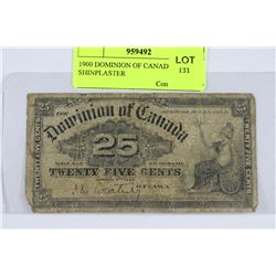 1900 DOMINION OF CANADA 25 CENT SHINPLASTER