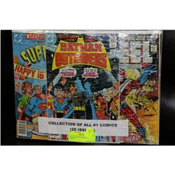 COLLECTION OF 25 ISSUE NO. 1 COMICS