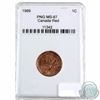 Image 1 : 1989 Canada 1-cent PNG Certified MS-67 Red. Please view image.