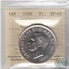 Image 1 : Rotated Die Silver $1 1938 Canada ICCS Certified EF-45 (rotated 25 degrees)