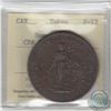 Image 1 : Token Canada 1822 ICCS Certified F-12; CH# UC3; BR#717 (damaged)