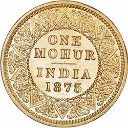 Gold One Mohur Coin of Victoria Queen of Calcutta Mint of 1875.