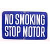 Image 7 : Early Vintage No Smoking Sign Collection