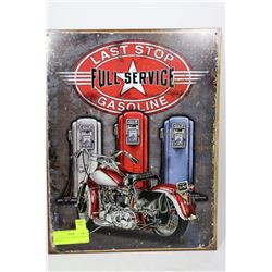 LAST STOP FULL SERVICE GASOLINE TIN SIGN