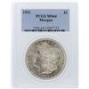 Image 1 : 1921 PCGS MS64 Morgan Silver Dollar