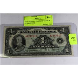 1935 "SERIES A" BANK OF CANADA $1 BANKNOTE
