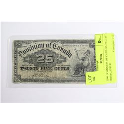 1900 DOMINION OF CANADA 25 CENT SHINPLASTER