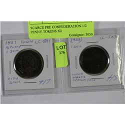 SCARCE PRE CONFEDERATION 1/2 PENNY TOKENS X2