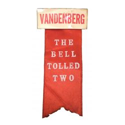 Arthur Vandenberg - 1840 Red Silk Campaign Ribbon