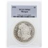 Image 1 : 1921 PCGS MS64 Morgan Silver Dollar