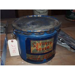 Seventy-Seven Grease Pail