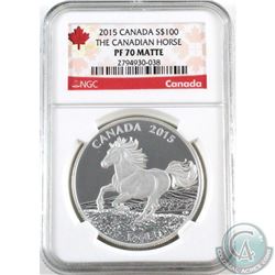 RCM Issue: 2015 Canada $100 The Canadian Horse NGC Certified PF-70 Matte (TAX Exempt)