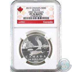 RCM Issue: 2015 Canada $50 Beaver NGC Certified PF-70 Matte FIRST RELEASES (TAX Exempt)