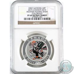 RCM Issue: 2015 Canada $10 First Nations Art - Mother Feeding Baby NGC Certified PF-69 Ultra Cameo (