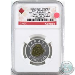 RCM Issue: 2014 Canada $5 Flowers in Canada - Rose NGC Certified PF-69 Ultra Cameo EARLY RELEASES (T