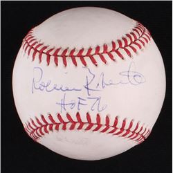Robin Roberts Signed ONL Baseball Inscribed "HOF 76" (SOP COA)