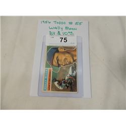 1956 TOPPS BASEBALL CARD WALLY MOON #55