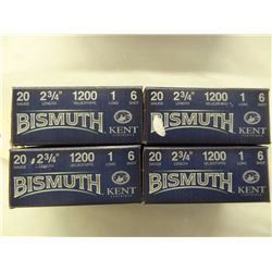 4 BOXES KENT 20GA 2 3/4IN BISMUTH 6 SHOT 1 LOAD