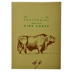 History Of The King Ranch Centennial Booklet