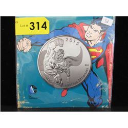 2015 Canada Superman $20 Silver coin